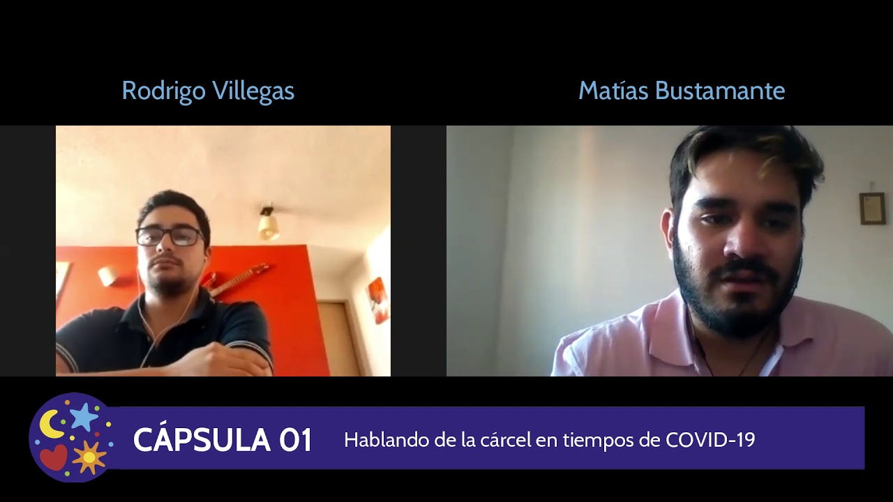Cápsula 01: Cárcel en tiempos de COVID-19